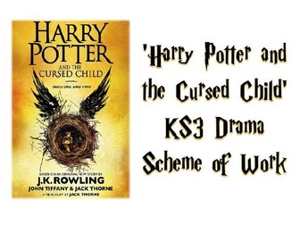 'Harry Potter and the Cursed Child' KS3 Drama Scheme of Work