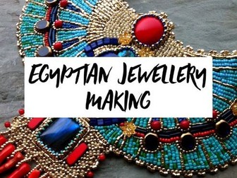 Egyptian Jewellery Making Lesson Pack