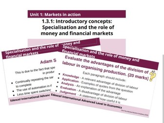 Specialisation and the role of money and financial markets 1.3.1 Introductory concepts