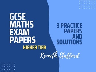 GCSE Maths Higher Practice Exam Papers