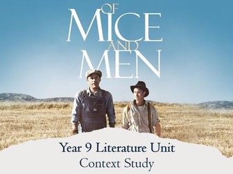 Year 9 Scheme: Of Mice and Men - Context Study