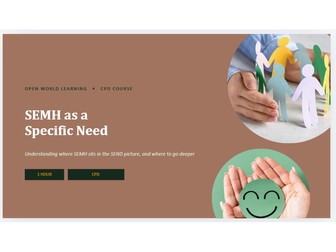 SEMH as a Specific Need - CPD Course | Understanding SEMH Within the SEND Framework