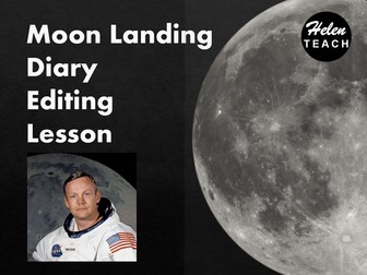 Moon Landing Diary Editing Lesson