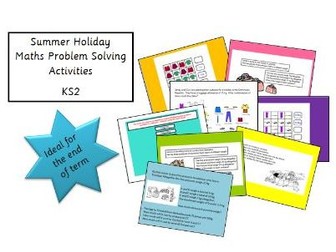Summer Holiday Maths Problem Solving - KS2