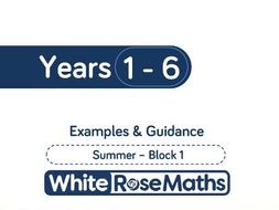 White Rose Maths - Summer - Block 1 - Years 1 - 6