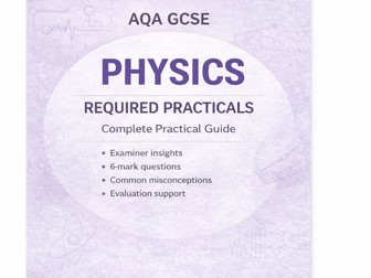 AQA GCSE Physics Required practicals Bundle