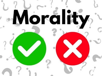 KS3 Religious Studies - Morality - Whole unit