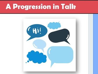 A Progression in talk