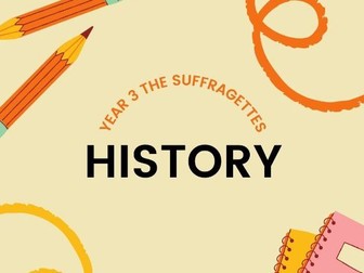 Year 3 History – The Suffragettes