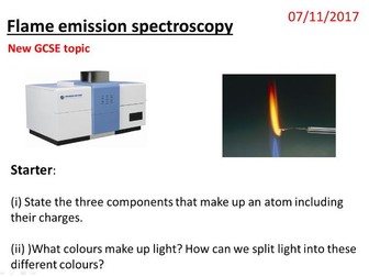 Flame Emission Spectrscopy NEW GCSE (including flame test practical, full resources and PowerPoint)