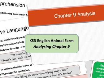 Animal Farm - Analysing Chapter 9