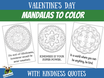 Valentine's Day Mandalas With Kindness Quotes