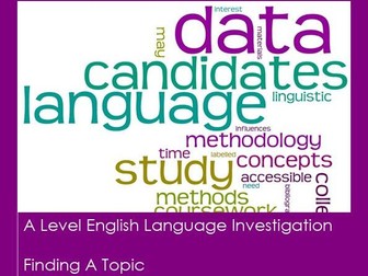 OCR English Language A Level - NEA: Investigating Language Research - Finding a Topic