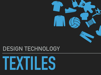 Textiles Revision Design Technology Powerpoint / Keynote
