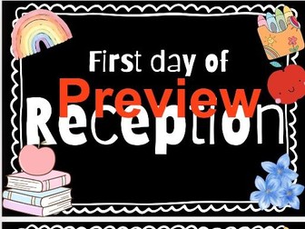First day in Reception sign