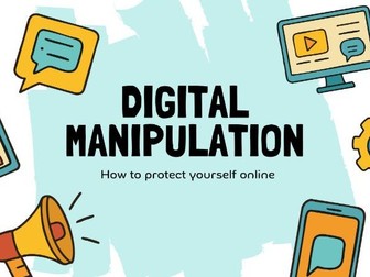 Digital Manipulation Lesson resources