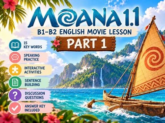 MOANA 1.1 | B1–B2 English Movie Lesson