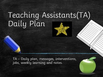 Teaching Assistants Daily Plan - Monday - Friday