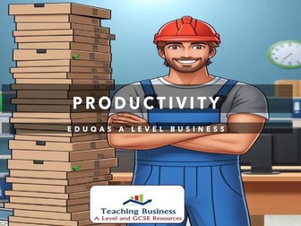 Eduqas A Level Business - Productivity