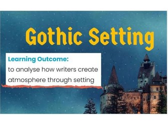 Gothic Fiction - Setting