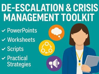 De-escalation and crisis management