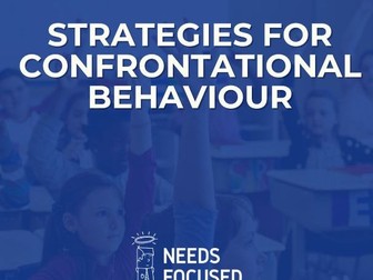 Classroom Management Strategies for Confrontational Behaviour