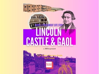 Lincoln Gaol Site Study Revision Guide