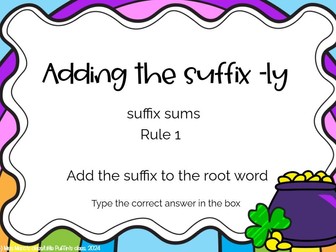 Adding the suffix '-ly'