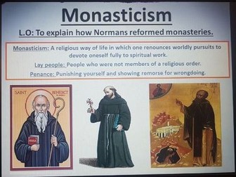 AQA GCSE Norman England - Monastic Life, Norman reforms of the monasteries
