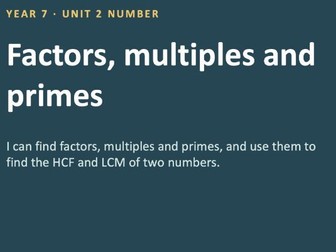 factors and Primes Year 7 (Teaching Bunch)