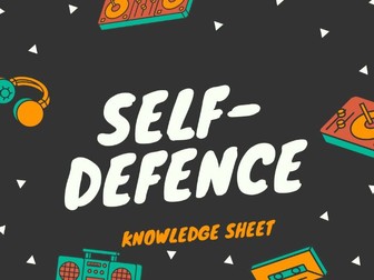 OCR LAW: SELF-DEFENCE KNOWLEDGE SHEET