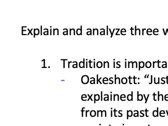 Explain and analyze three ways in which tradition is important to conservative thinkers. 9 MARKER.