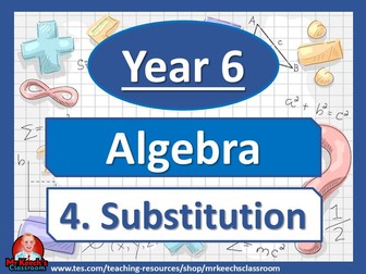 Year 6 - Algebra - Substitution - White Rose Maths