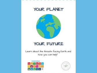 Your Planet, Your Future - 50 + page workbook