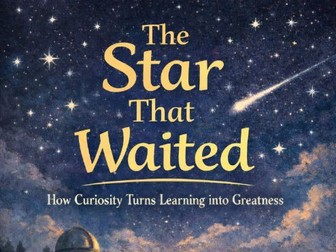 THE STAR THAT WAITED