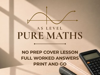 KS5 / AS Level Pure Maths Cover Lessons: Unit 11 | Trigonometric Identities & Equations (No Prep)