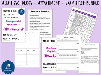 Attachment (AQA Psychology) - Exam Preparation / Revision Materials