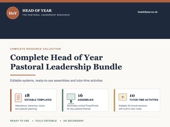 Complete Head of Year Pastoral Leadership Bundle | Toolkit, Assemblies & Tutor Time