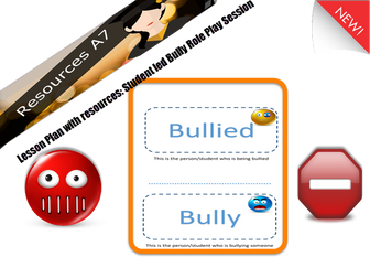 Lesson - Resources for Student Led - Anti-Bullying Role Play and Reflection KS1-5
