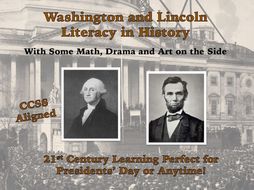 George Washington and Abe Lincoln: Literacy in History Unit