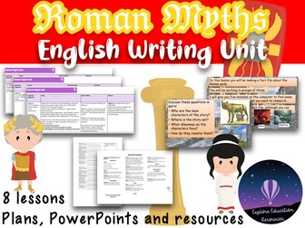 KS2 Roman Myths Writing - 8 Outstanding Lessons