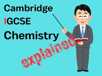 Cambridge IGCSE Chemistry Explained