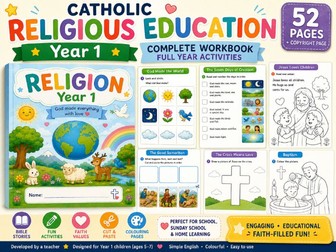 Catholic Religious Education – Year 1 Complete Workbook Full Year Activities