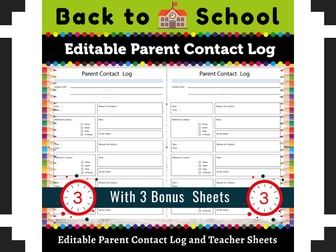 Editable Parent Contact Log and Teacher Sheets : Back to School Essential Forms