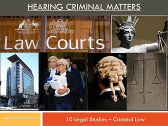Legal Studies - Criminal Law – Hearing Criminal Matters