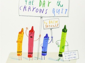 The Day the Crayons Quit Literacy Planning - 2 weeks