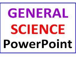 General Science PowerPoint Lesson (Grades 4-8)