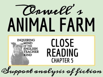 Animal Farm Chapter 5 Close Reading Worksheet