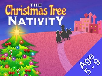 The Christmas Tree Nativity (Age 5 - 9)