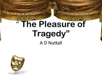 Ppt to accompany edexcel  Shakespeare critical anthology: Tragedy